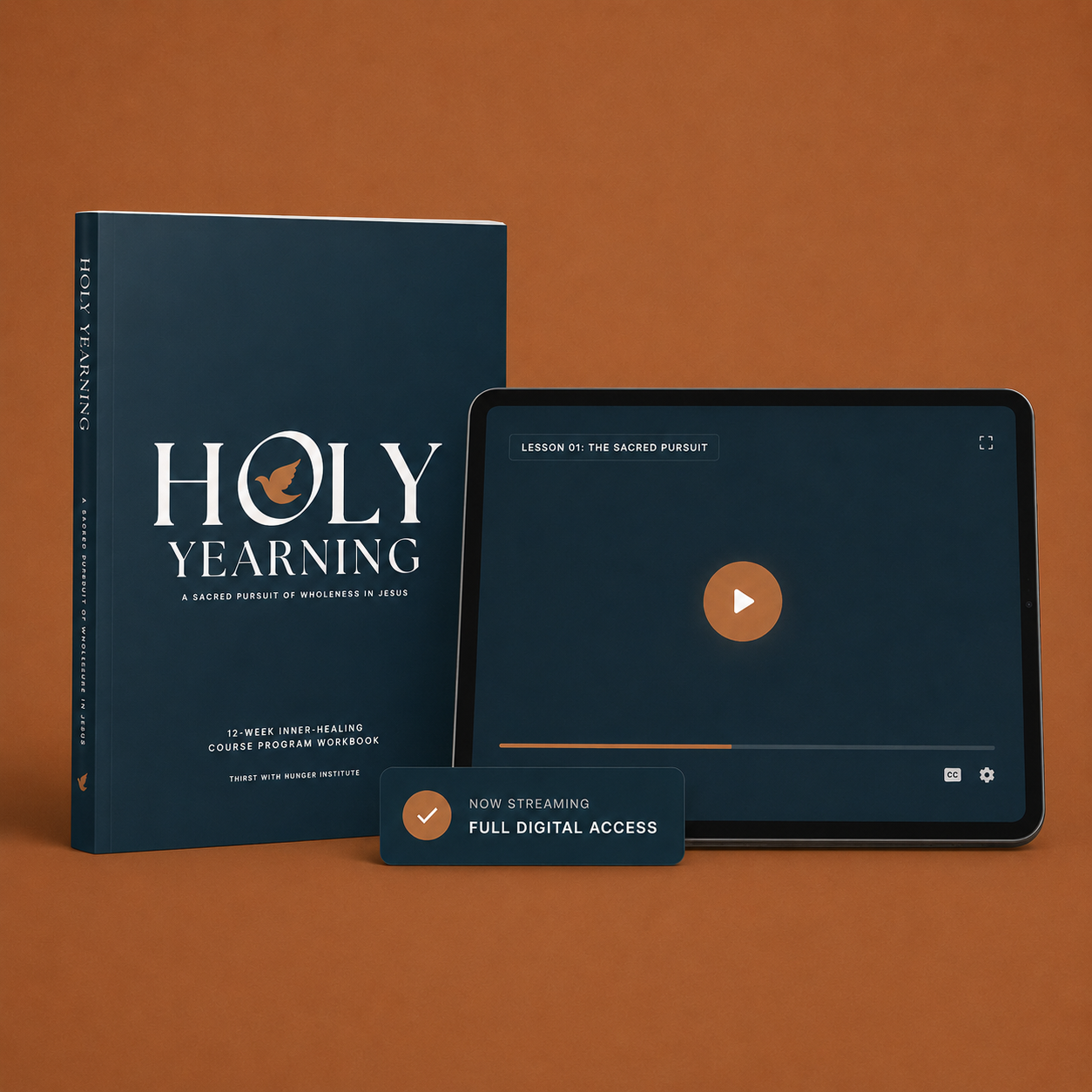 Holy Yearning: A Sacred Pursuit of Wholeness